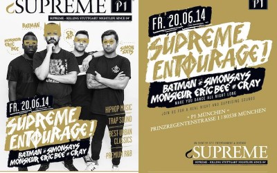 Supreme Entourage im P1